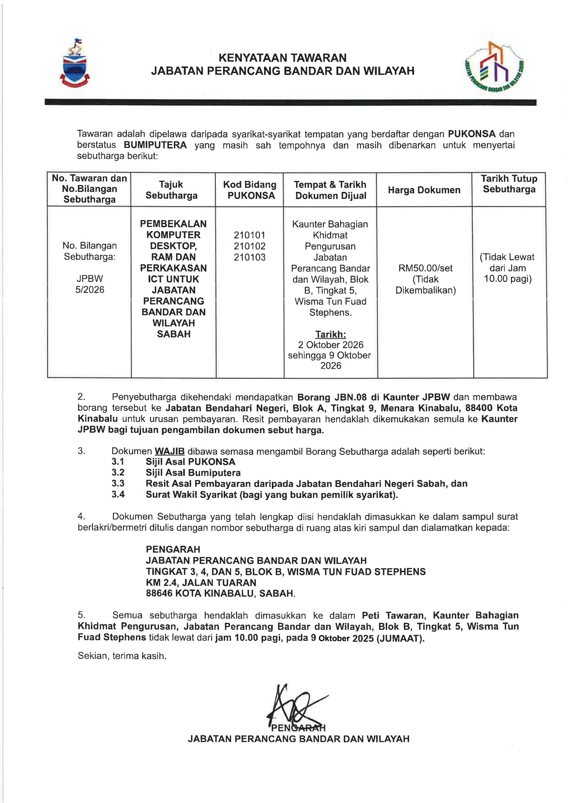 KENYATAAN TAWARAN |  PEMBEKALAN KOMPUTER DESKTOP, RAM DAN PERKAKASAN ICT UNTUK JABATAN PERANCANG BANDAR DAN WILAYAH SABAH